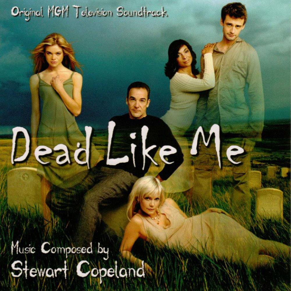 Stewart Copeland - Dead Like Me (Original Television Soundtrack) CD (album) cover