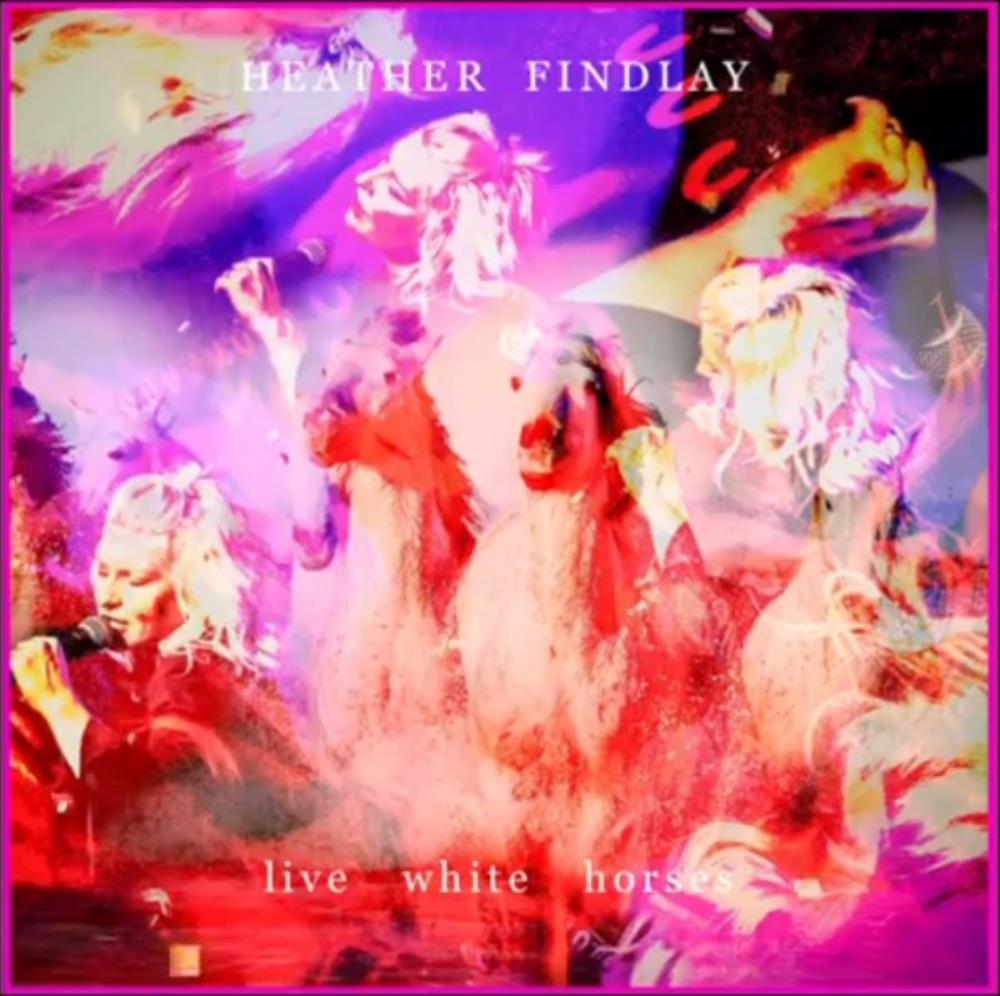 Heather Findlay Live White Horses album cover