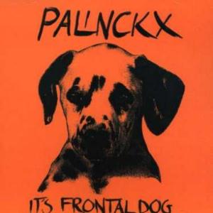 Palinckx - It's Frontal Dog CD (album) cover
