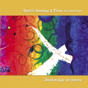 Spirits Burning - Golden Age Orchestra CD (album) cover