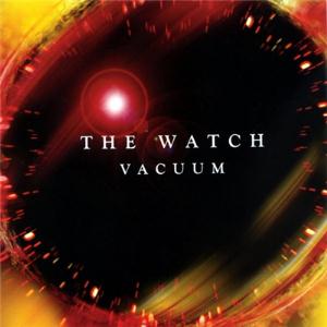 The Watch Vacuum album cover