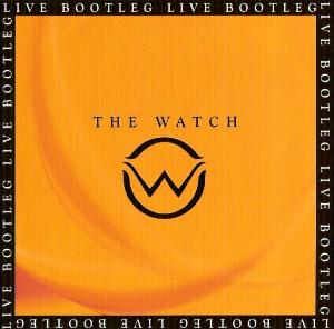 The Watch - Live Bootleg  CD (album) cover