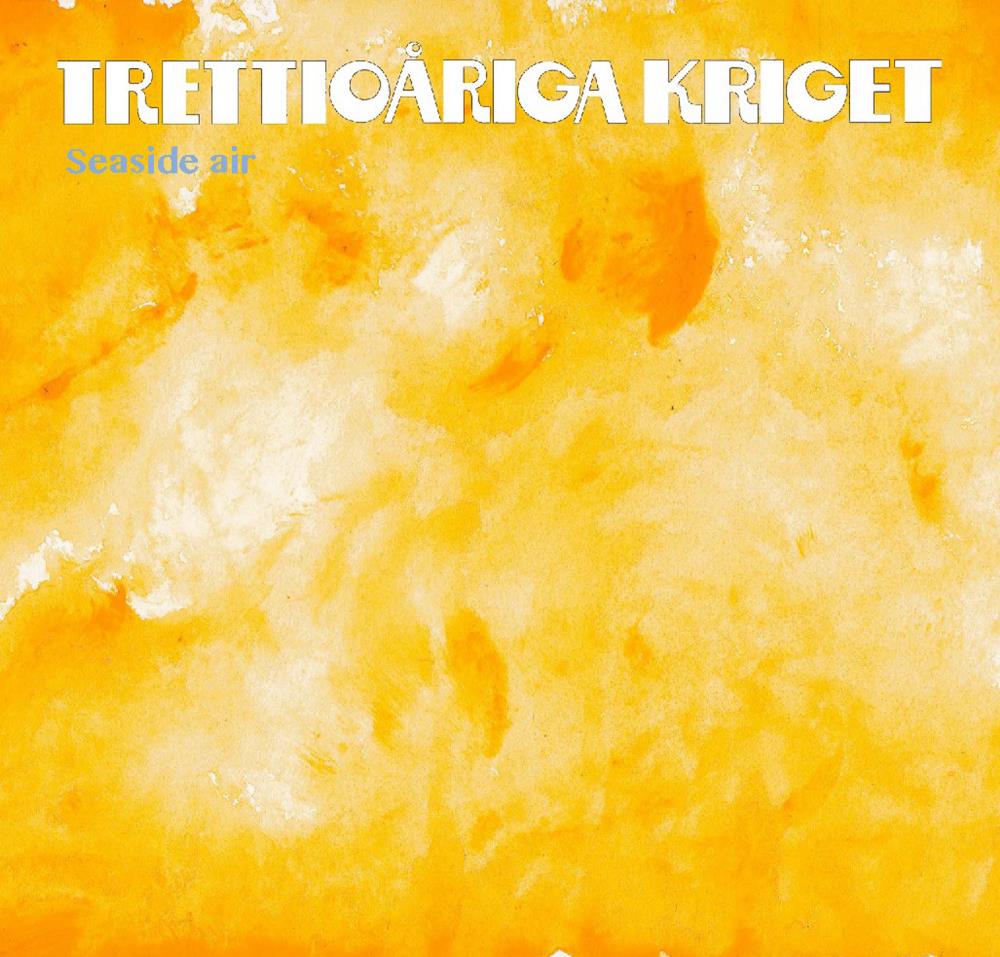 Trettioriga Kriget - Seaside Air CD (album) cover