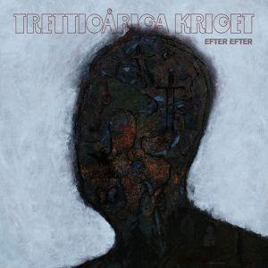 Trettioriga Kriget - Efter Efter (After After) CD (album) cover