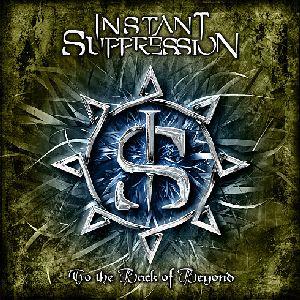 Instant Suppression - To The Back and Beyond CD (album) cover