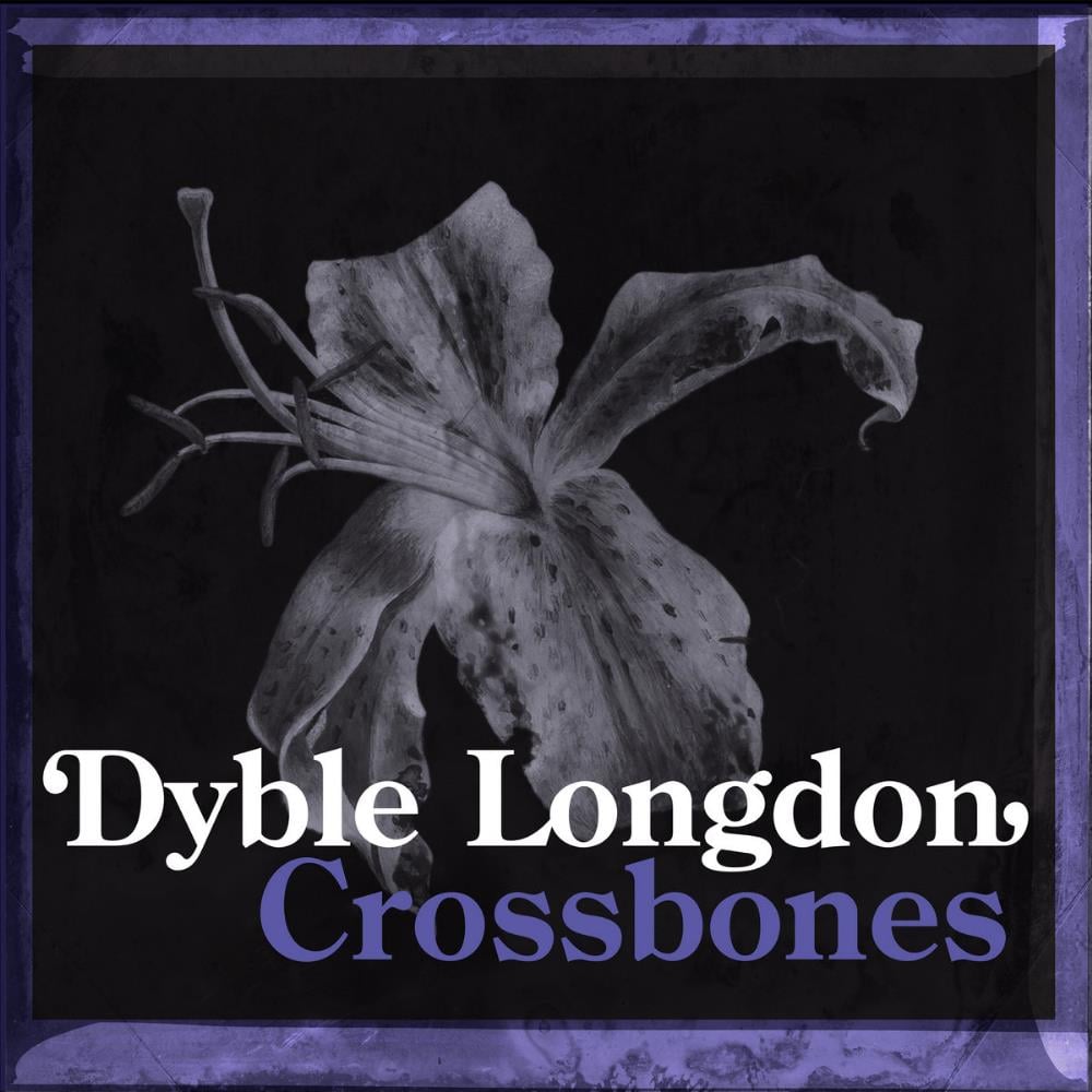 Judy Dyble Dyble Longdon: Crossbones album cover