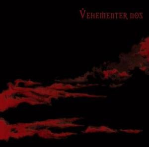 Vehementer Nos Vehementer Nos album cover