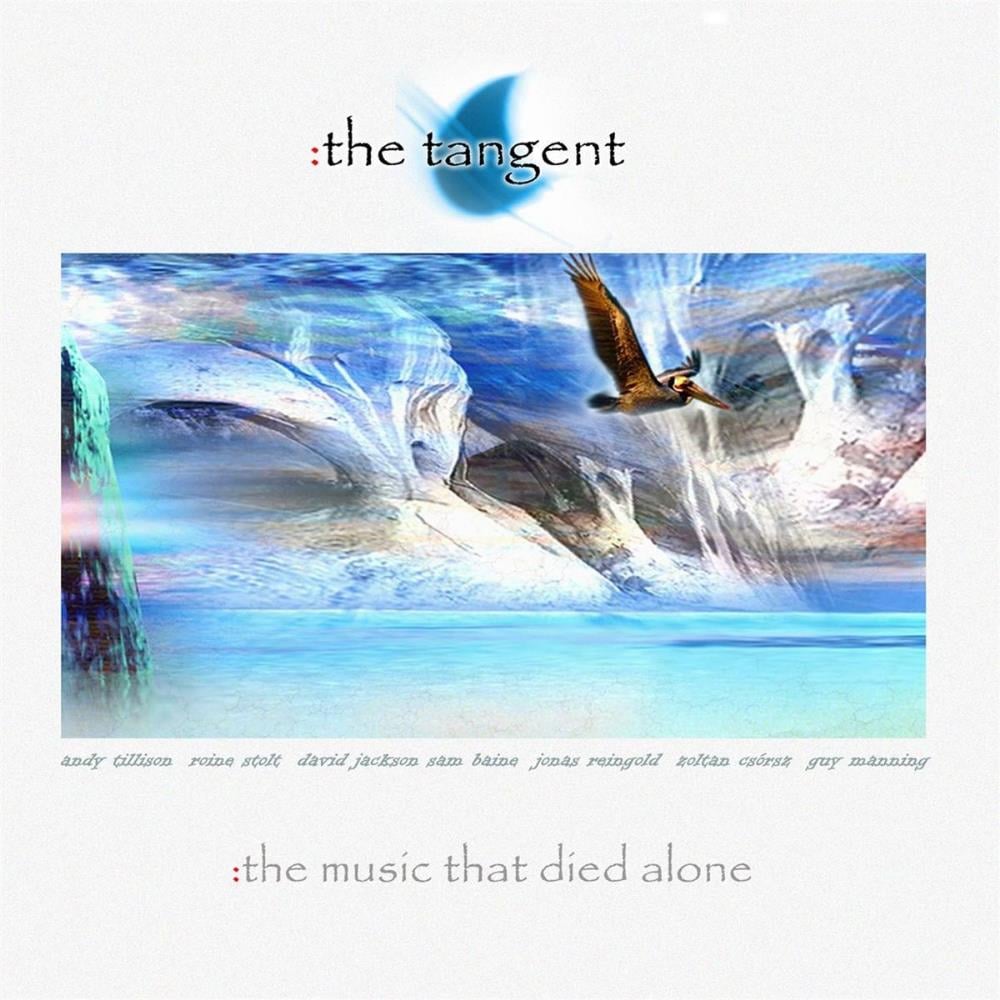  The Music That Died Alone by TANGENT, THE album cover