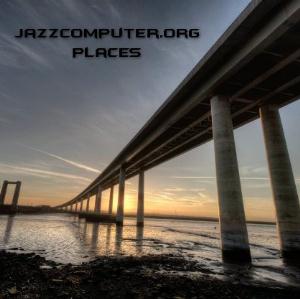 Jazzcomputer.org - Places CD (album) cover