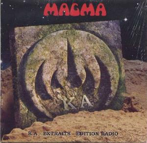 Magma K.A - Extraits - Edition Radio album cover