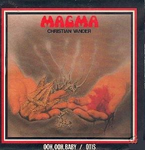 Magma - Ooh Ooh Baby / Otis CD (album) cover