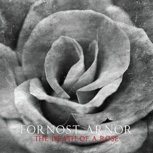 Fornost Arnor The Death Of A Rose album cover
