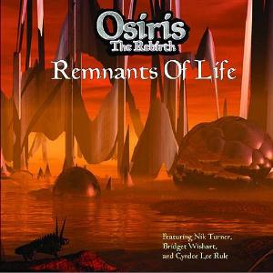 Osiris The Rebirth - Remnants Of Life CD (album) cover