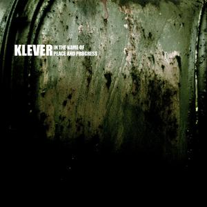 Klever - In The Name Of Peace And Progress CD (album) cover