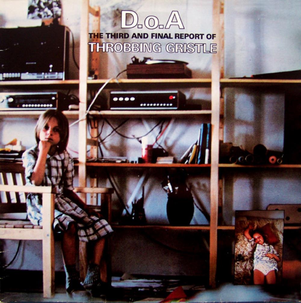 Throbbing Gristle D.o.A. The Third And Final Report album cover