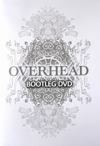 Overhead Bootleg DVD album cover