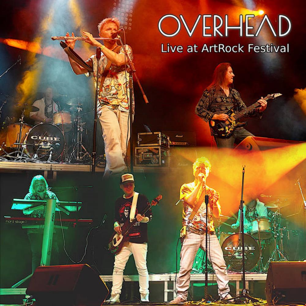 Overhead Live at ArtRock Festival album cover