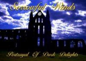 Sorrowful Winds Portrayal of Dark Delights album cover