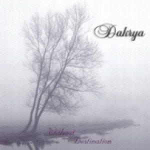 Dakrya Without Destination album cover