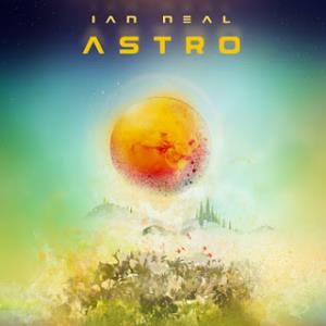 Ian Neal - Astro CD (album) cover