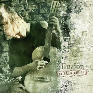 Iluzjon - No Phantoms In CD (album) cover