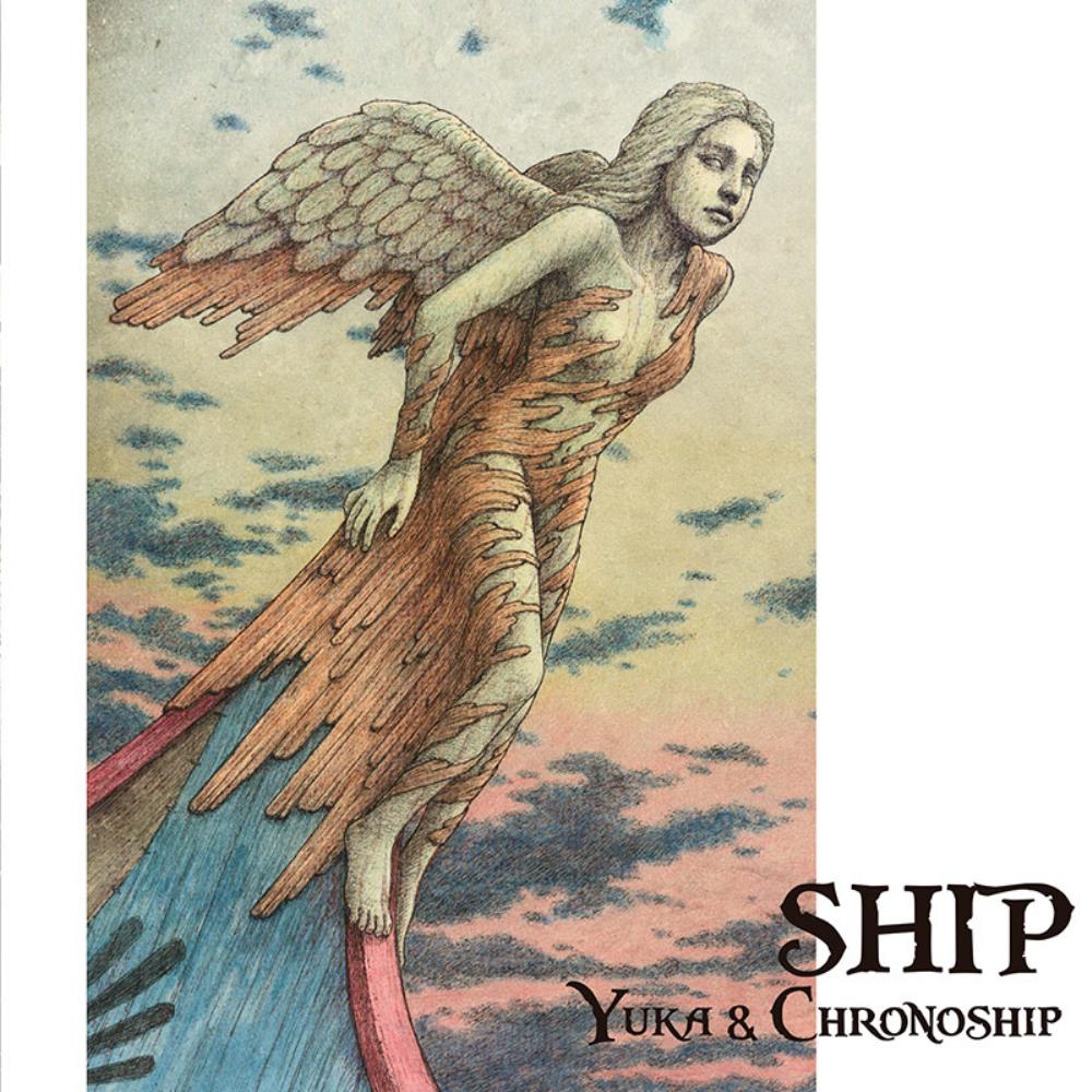 Yuka & Chronoship Ship album cover