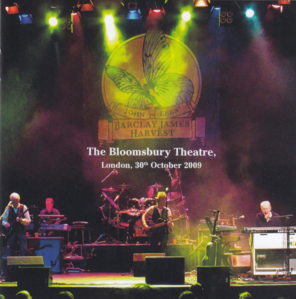 Barclay James  Harvest John Lees' Barclay James Harvest: The Bloomsbury Theatre, London, 30th October 2009 album cover