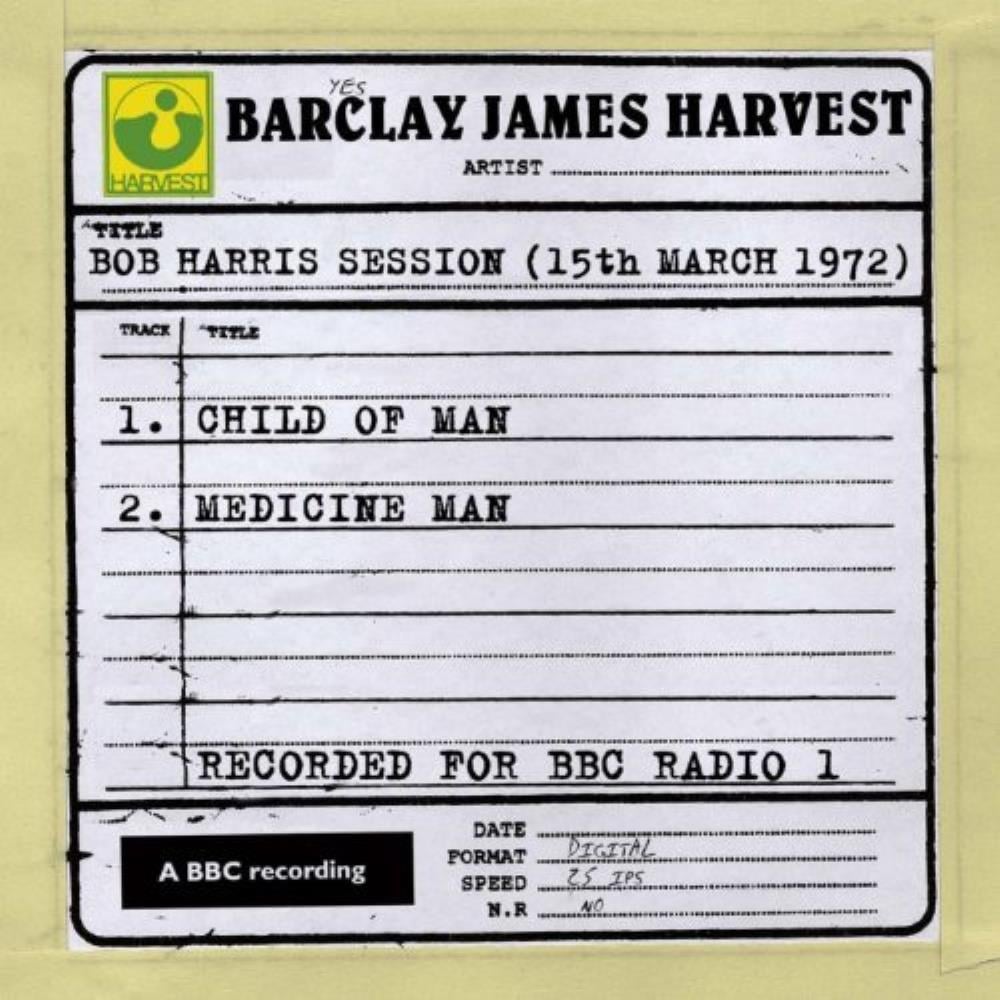 Barclay James  Harvest - Bob Harris Session (15th march 1972) CD (album) cover