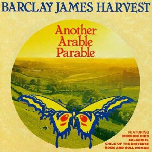 Barclay James  Harvest - Another Arable Parable CD (album) cover