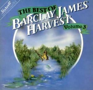 Barclay James  Harvest - The Best Of Barclay James Harvest - Volume 3 CD (album) cover