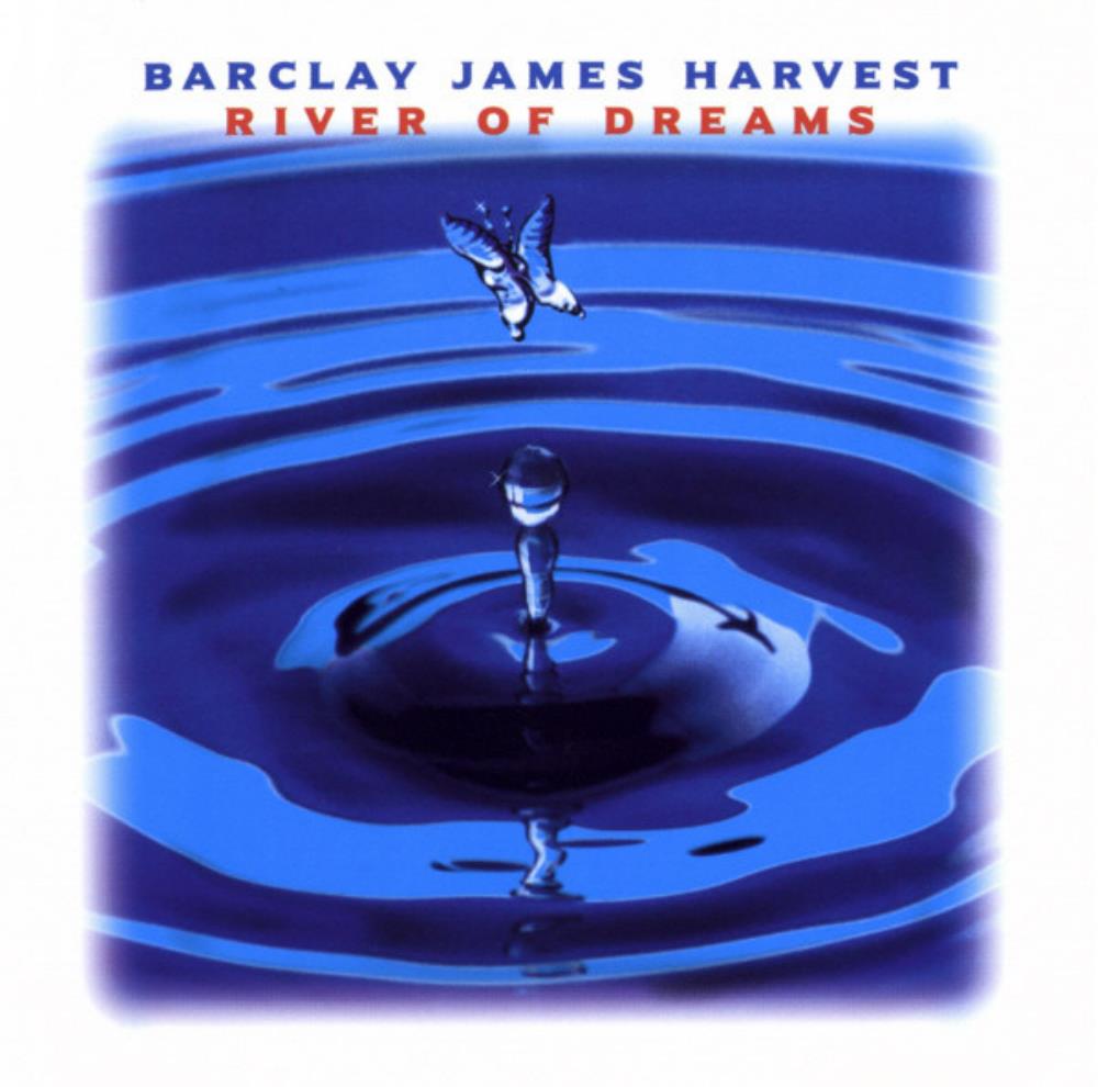 Barclay James  Harvest River Of Dreams album cover