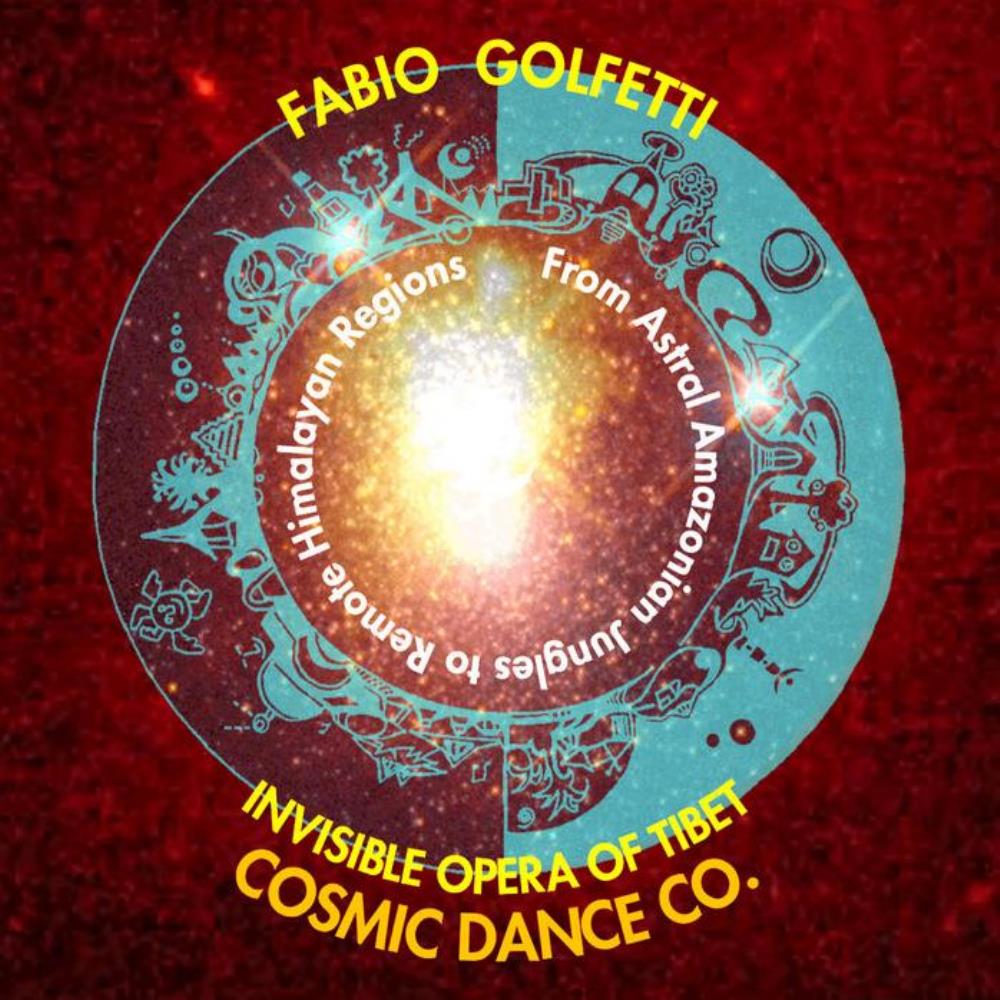 Invisible Opera Company Of Tibet (Brazil) - Cosmic Dance CD (album) cover