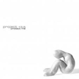 Project 13-5 - Protect Me CD (album) cover