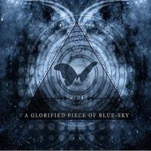 The Atlas Moth - A Glorified Piece of Blue Sky CD (album) cover