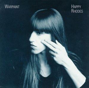 Happy Rhodes - Warpaint CD (album) cover