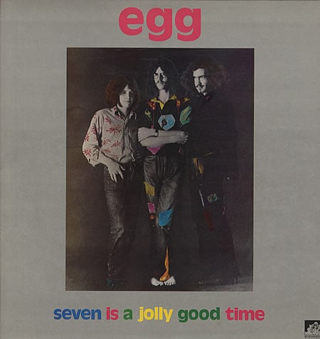 Egg - Seven Is a Jolly Good Time CD (album) cover