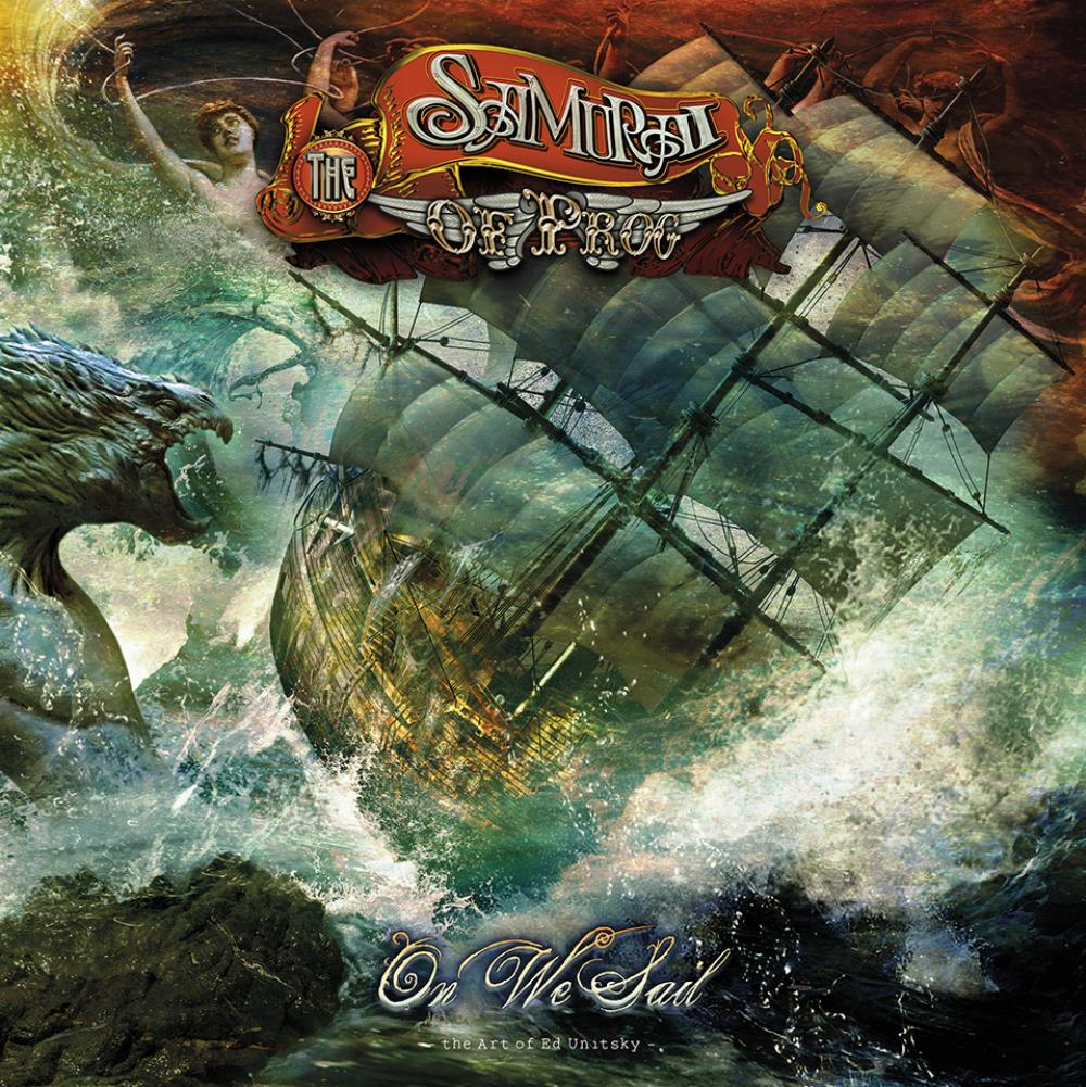 The Samurai Of Prog - On We Sail CD (album) cover