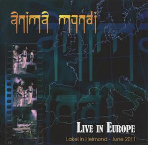 Anima Mundi - Live in Europe CD (album) cover