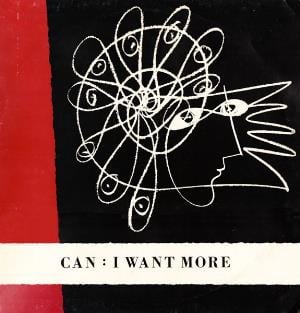 Can - I Want More CD (album) cover
