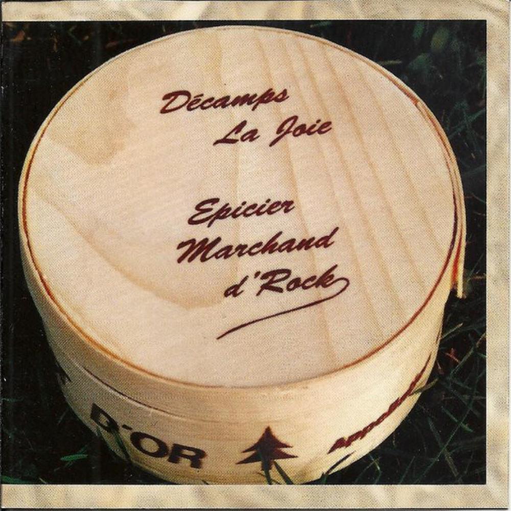 Francis Dcamps - Dcamps, La Joie - picier Marchand D'Rock CD (album) cover