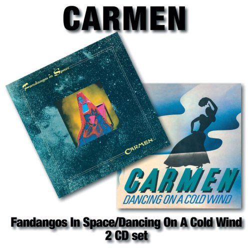 Carmen - Fandangos in Space / Dancing on a Cold Wind CD (album) cover