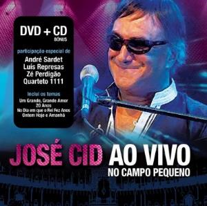 Jos Cid - Ao Vivo no Campo Pequeno CD (album) cover