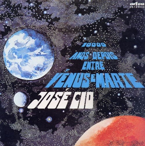 Jos Cid - 10.000 Anos Depois Entre Vnus E Marte CD (album) cover