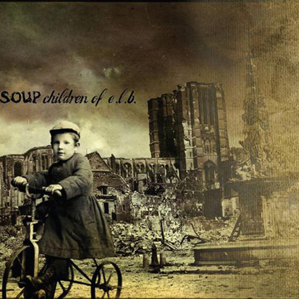 Soup - Children of E.L.B. CD (album) cover