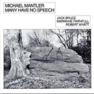 Michael Mantler Many Have No Speech album cover