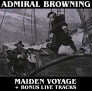Admiral Browning Maiden Voyage album cover