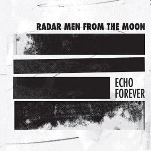 Radar Men From The Moon - Echo Forever CD (album) cover