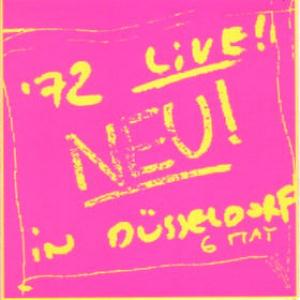 Neu ! - Neu! '72 Live! In Dsseldorf CD (album) cover