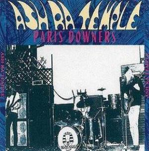 Ash Ra Tempel - Paris Downers CD (album) cover
