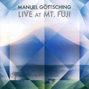 Manuel Gttsching - Live At Mt. Fuji CD (album) cover